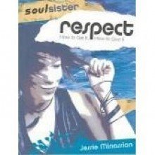 Soul Sister: Respect