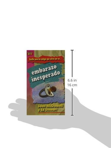 Auxilio Para Las Amigas Que Sufren Por Un Embarazo Inesperado (Auxilio Para los Amigos Que Sufren Porque...) (Spanish Edition)