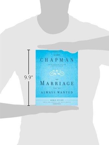 The Marriage You've Always Wanted Bible Study