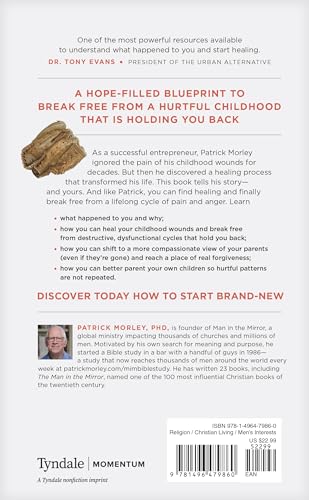 From Broken Boy to Mended Man: A Positive Plan to Heal Your Childhood Wounds and Break the Cycle