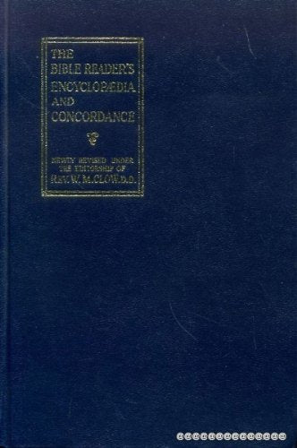 The Bible Reader's Encyclopaedia and Concordance