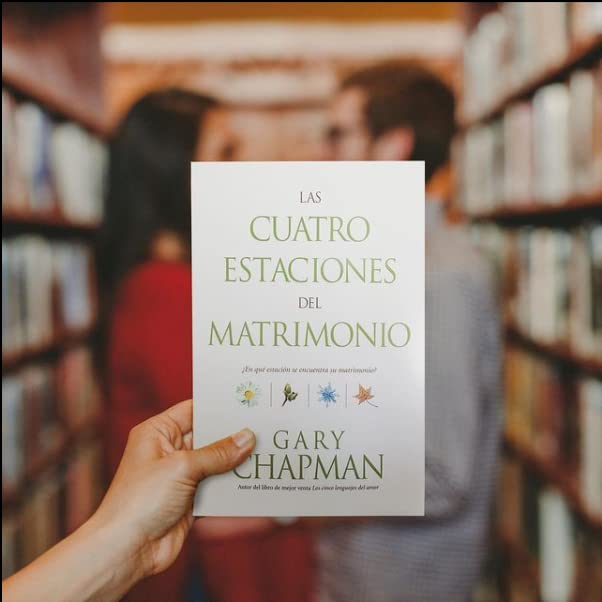Las Cuatro Estaciones del Matrimonio: ¿En Qué Estación Se Encuentra Su Matrimonio?