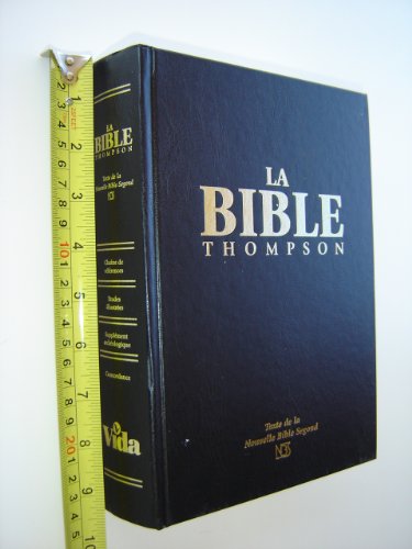 La Bible Thompson Avec Chaine De References / Black French Thompson Chain Study Bible / Texte de la Nouvelle Bible Segond / Palabras de Cristo en rojo / Suplemento arqueológico, concordancia
