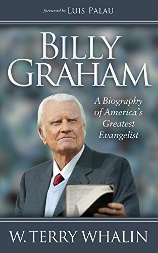 ▶ Billy Graham: A Biography of America's Greatest Evangelist (Morgan James Faith) by W. Terry Whalin (2014-11-04)