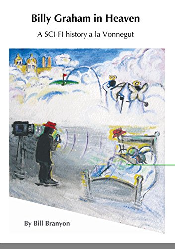 ▶ Billy Graham in Heaven: A Sci-Fi Novel a La Vonnegut (English Edition)