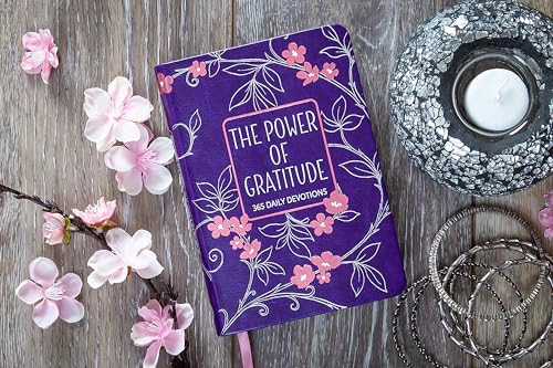 The Power of Gratitude: 365 Daily Devotions