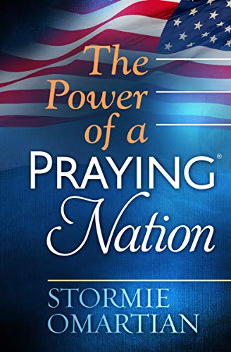 The Power of a Praying® Nation (English Edition)