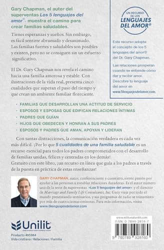 5 Cualidades de Una Familia Saludable: Pasos Que Pueden Dar Para Estrechar Lazos, Comunicarse Mejor Y Cambiar El Mundo Juntos