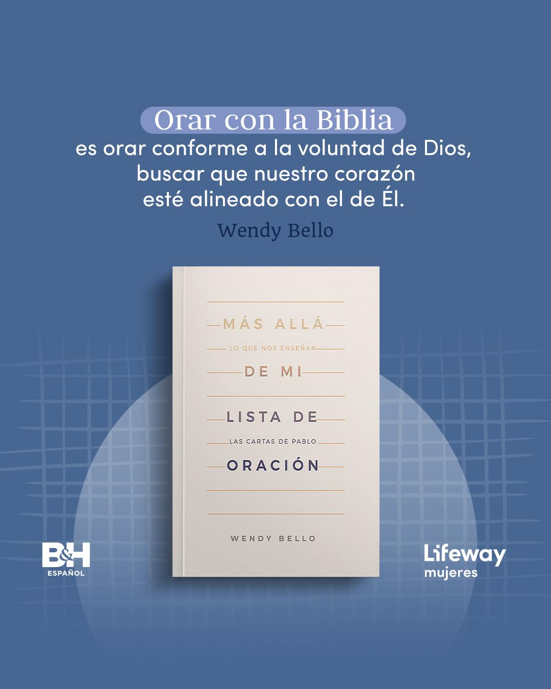 Más allá de mi lista de oración: Lo que nos enseñan las cartas de Pablo