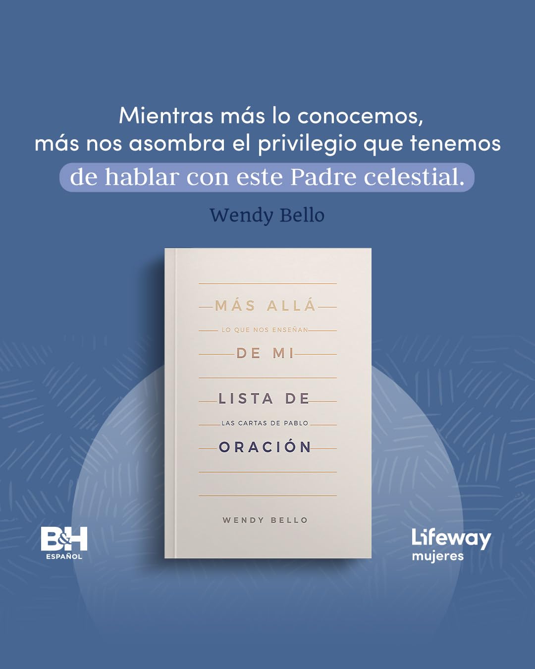 Más allá de mi lista de oración: Lo que nos enseñan las cartas de Pablo