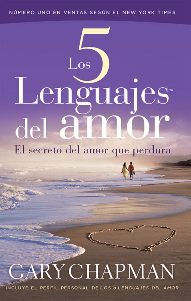 ▶ Los 5 Lenguajes del Amar/The 5 Languages of Love