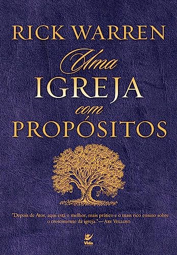 Igreja com Propósitos, Uma