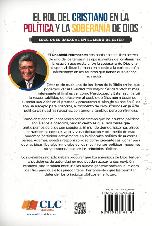 El rol del cristiano en la política y la soberanía de Dios: Lecciones basadas en el libro de Ester (Latin Spanish Edition)