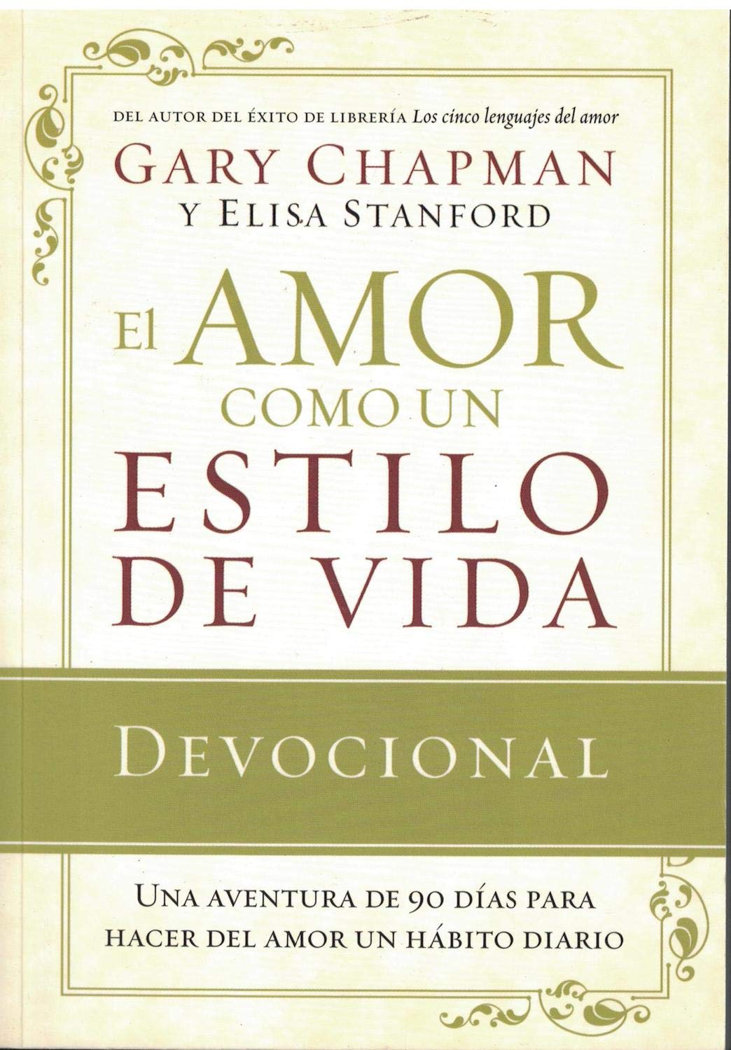 El amor como un estilo de vida