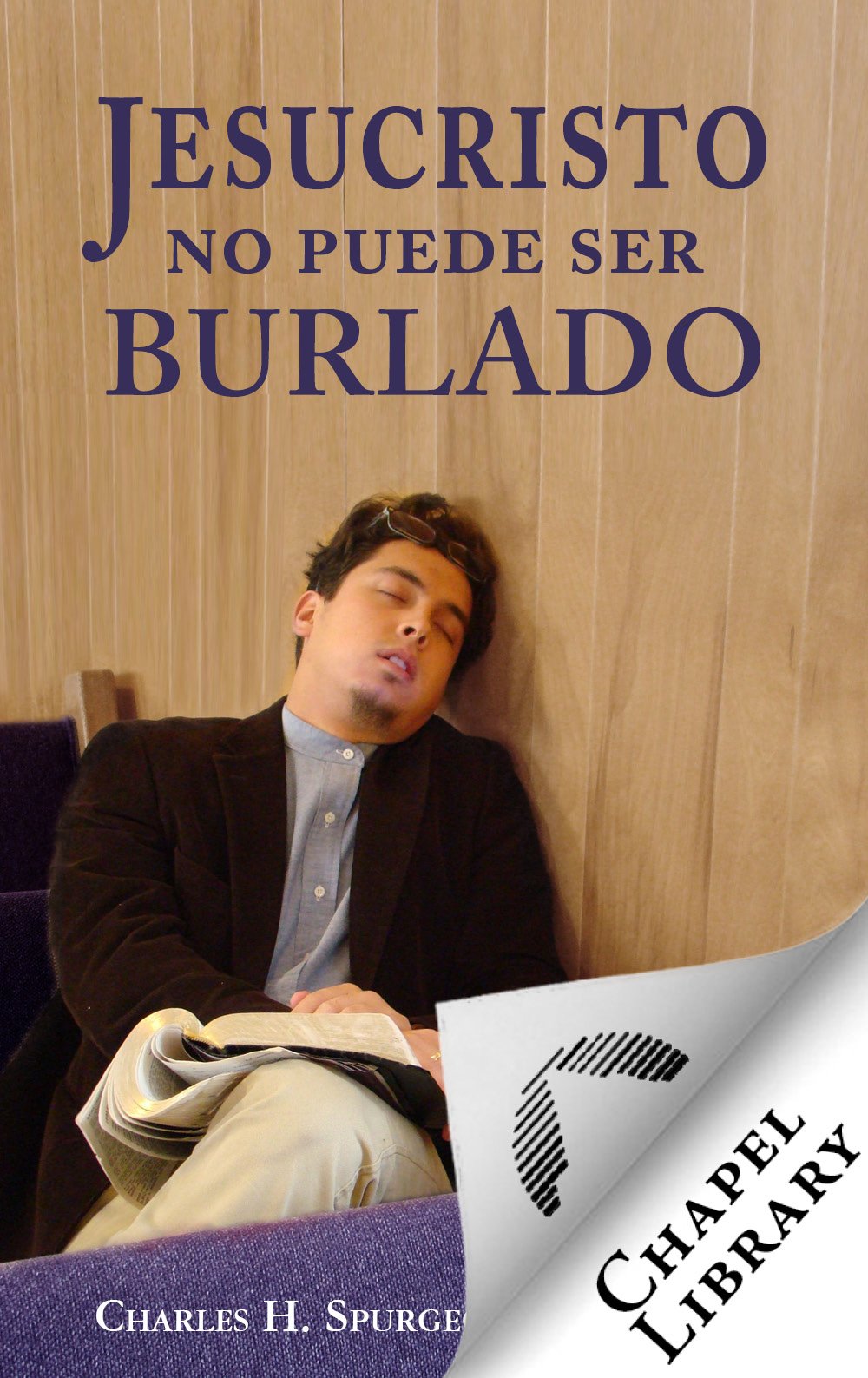 Jesucristo no puede ser burlado