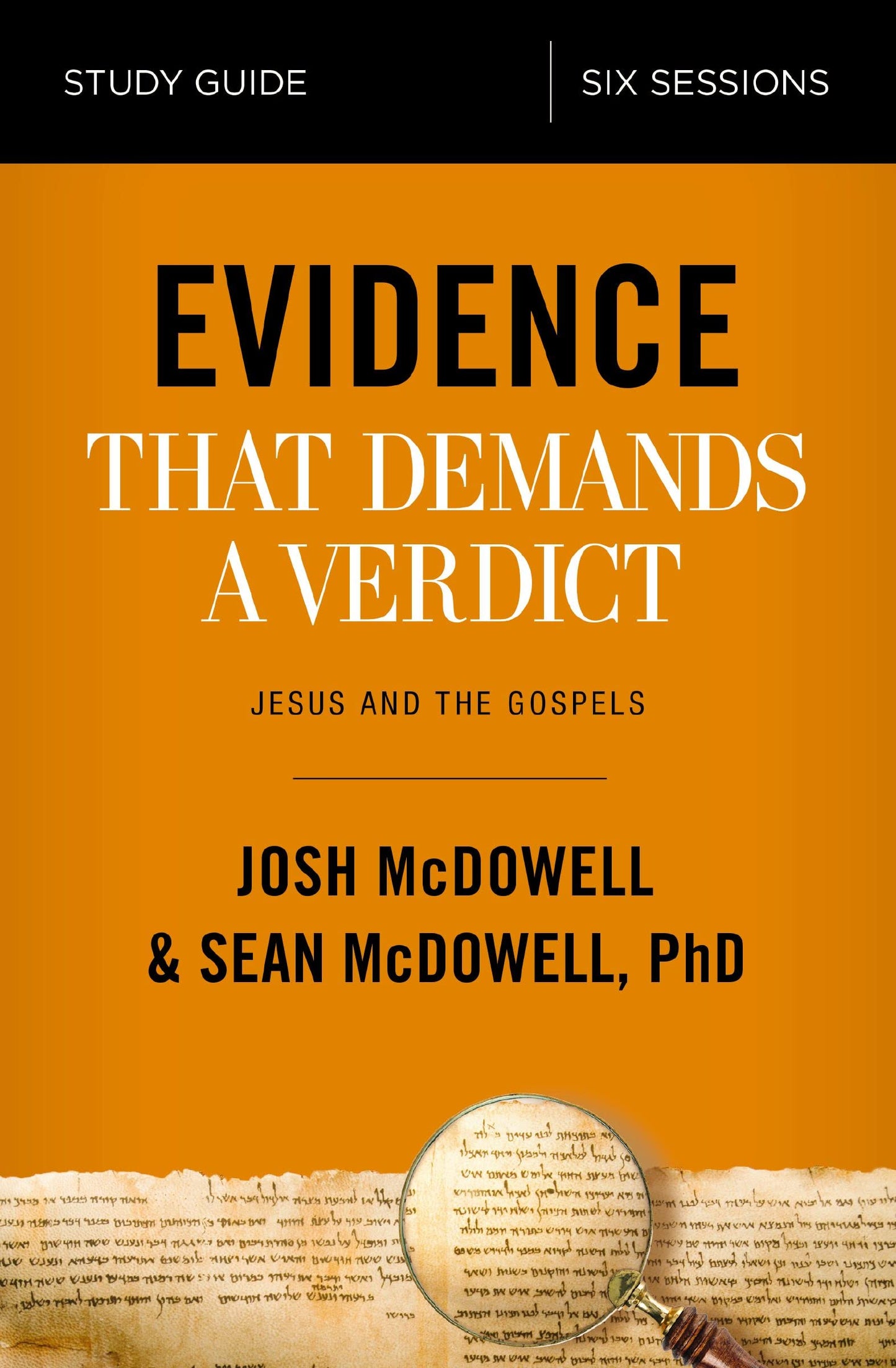Evidence That Demands a Verdict Bible Study Guide: Jesus and the Gospels (English Edition)