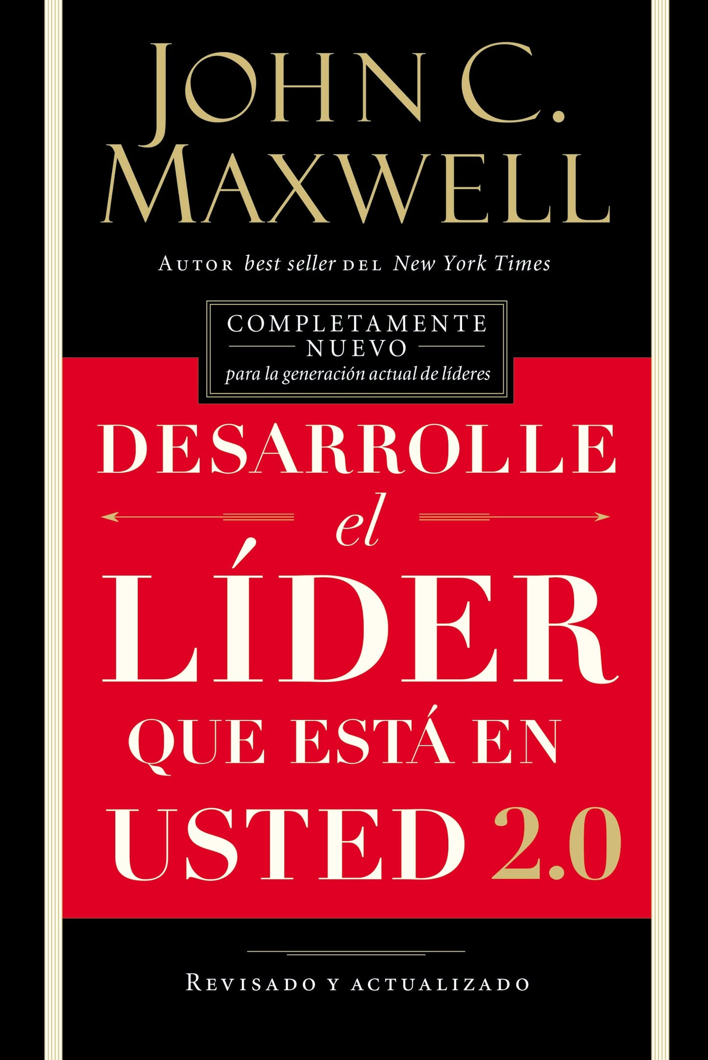 Desarrolle el líder que está en usted (Versión Revisada): 0