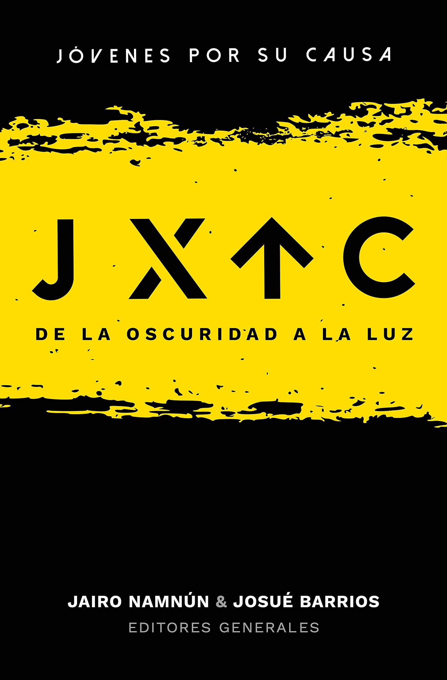 Jóvenes por Su causa (Spanish Edition)