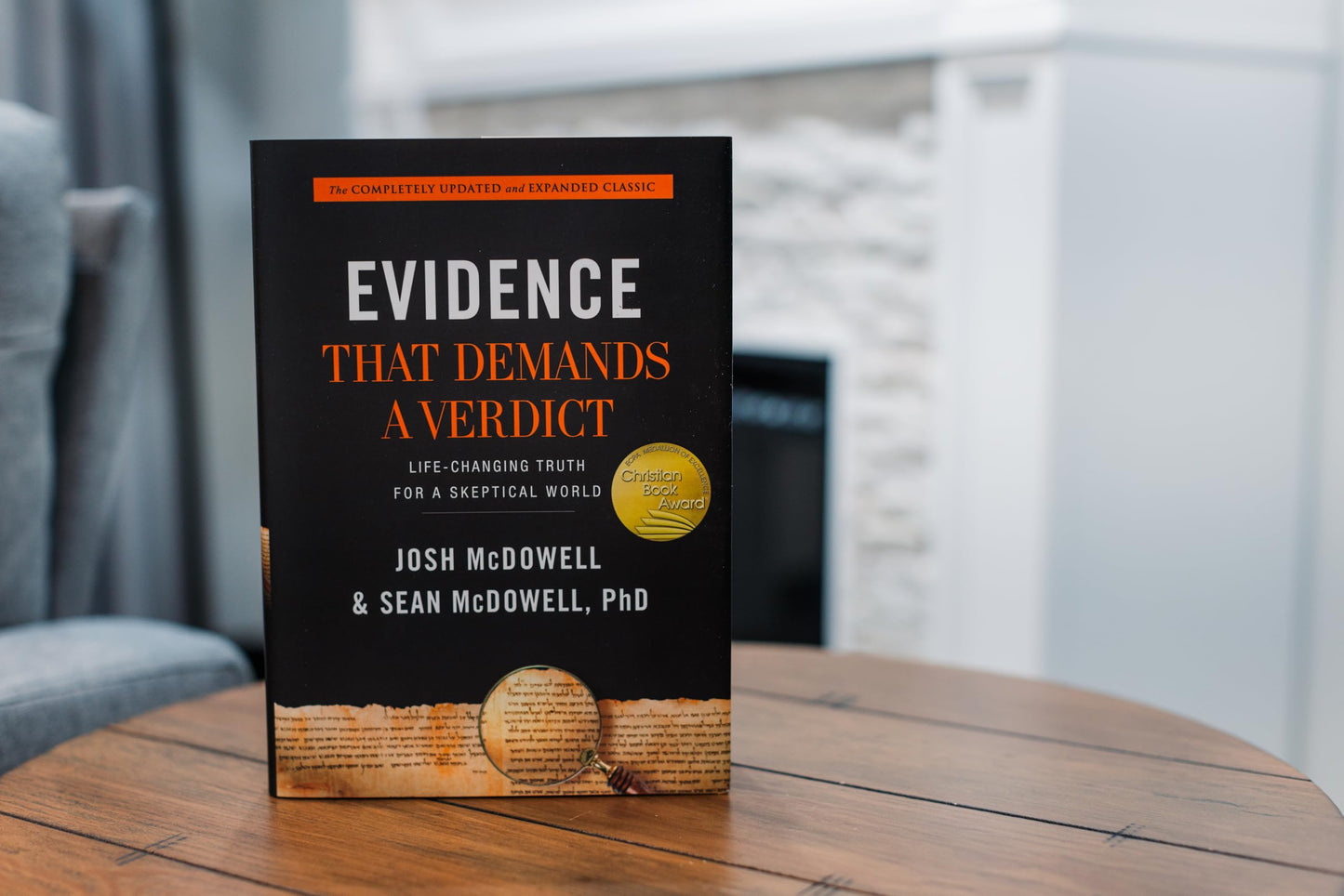 Evidence That Demands a Verdict: Life-Changing Truth for a Skeptical World