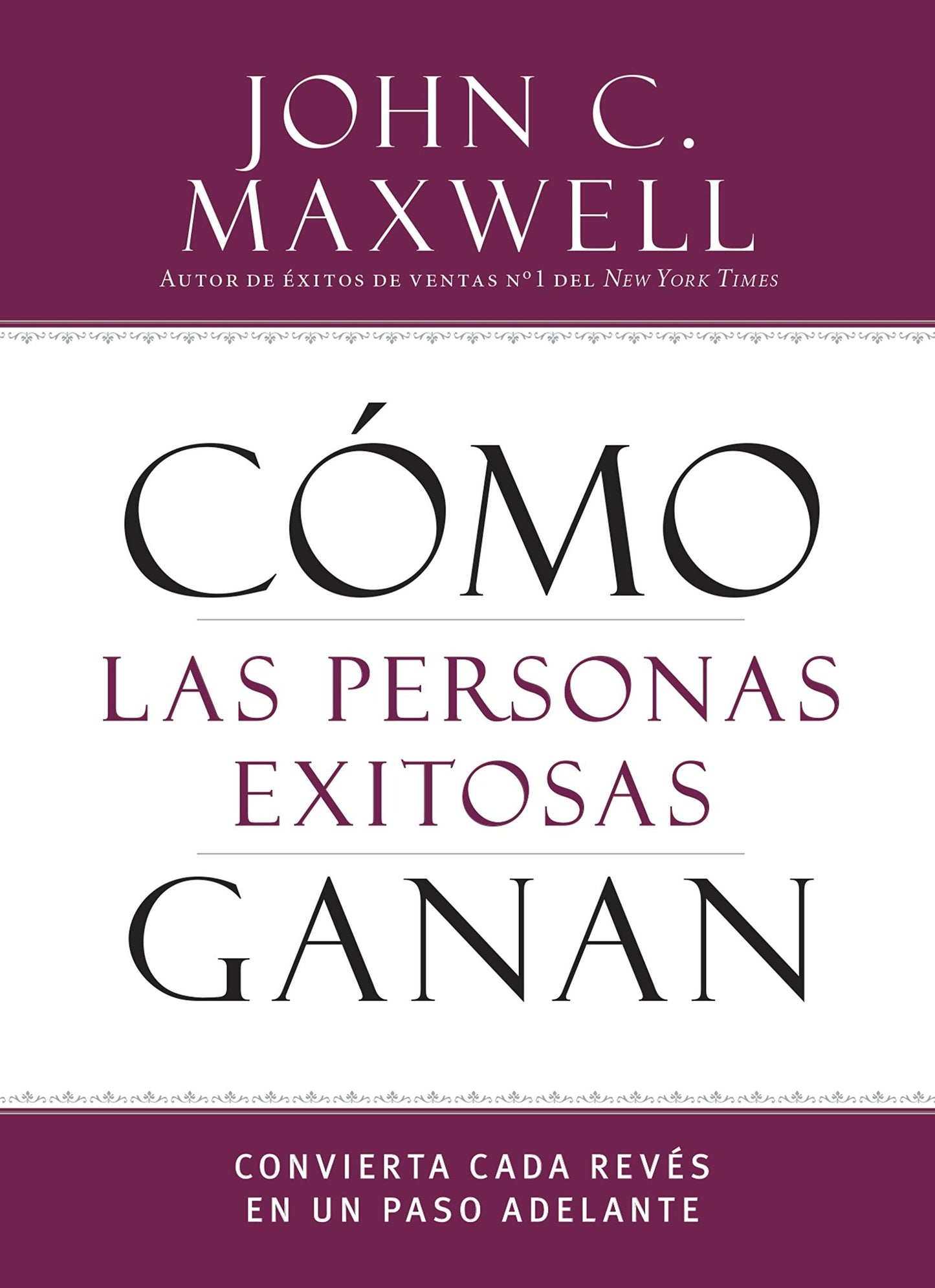 ▶ Cómo las personas exitosas ganan: Convierta cada revés en un paso adelante (Successful People)