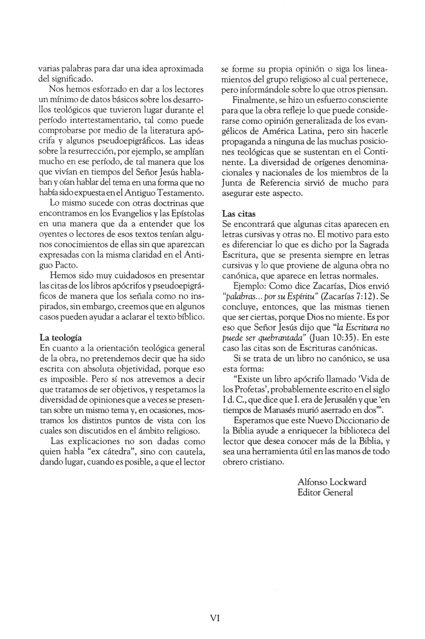 Nuevo Diccionario de La Biblia = New Bible Dictionary: Una Obra de Consulta Que Aportara Desde La a Hasta La Z, Informacion Valiosa.