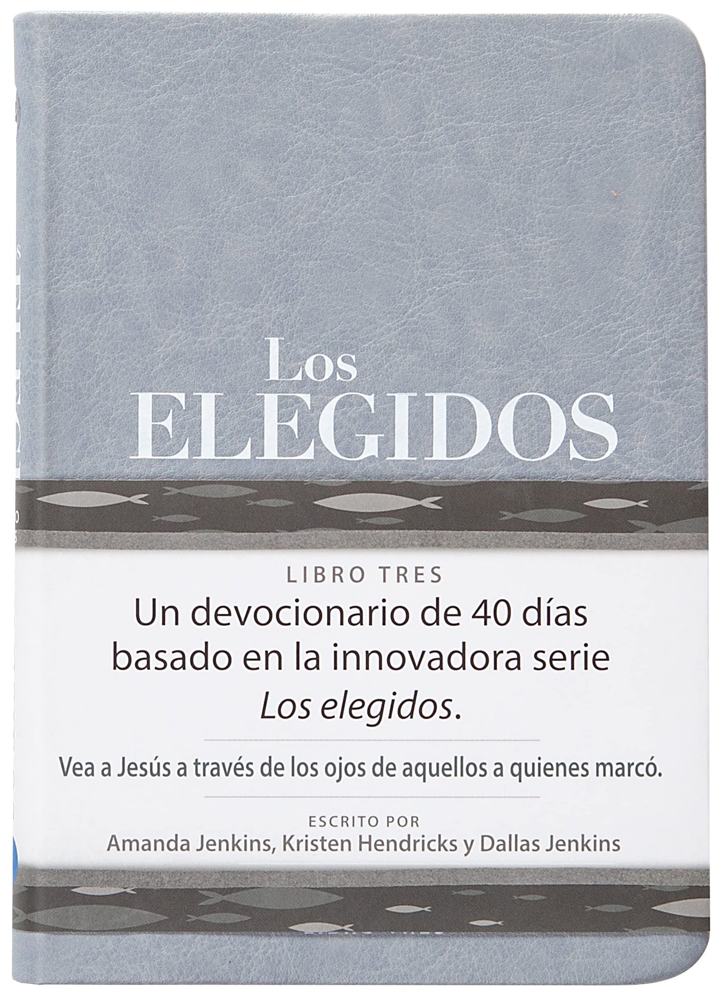 The Chosen - Libro Tres: 40 Días Con Jesús