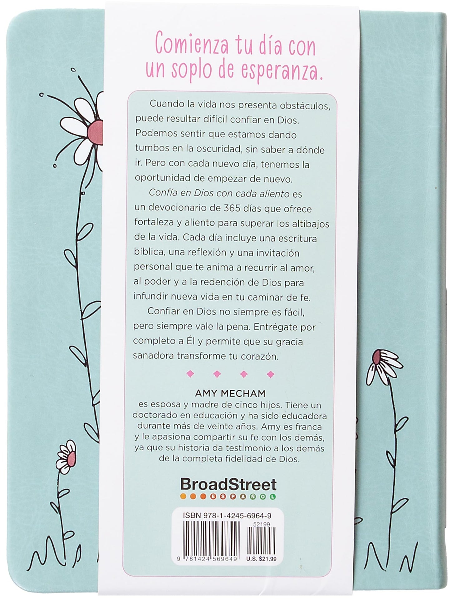 Confía En Dios Con Cada Aliento: 365 Devociones Diarias Para Mujeres