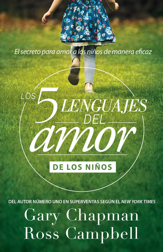 Los Cinco Lenguajes del Amor - para ninos REV (Spanish Edition)