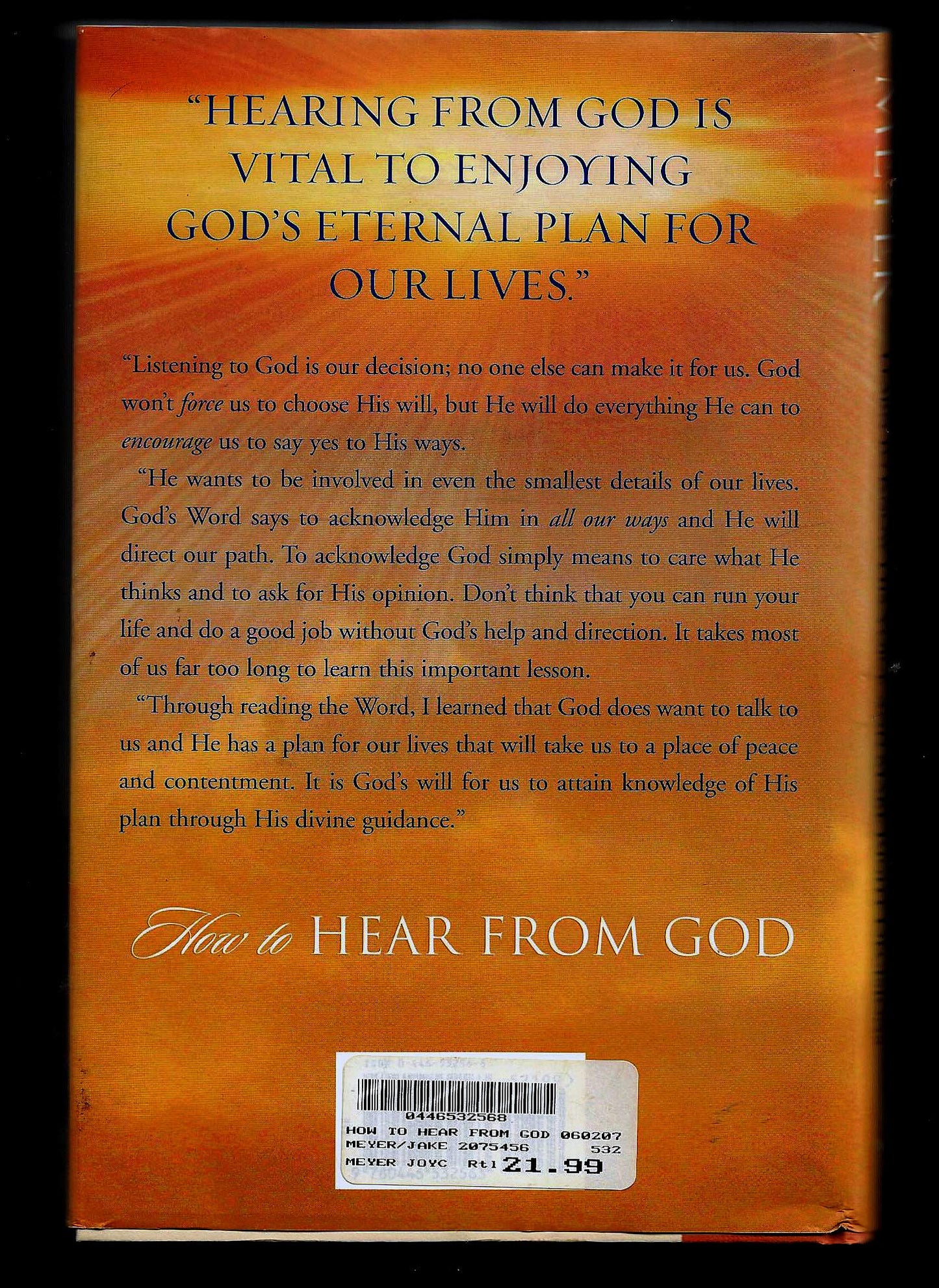 How to Hear from God: Learn to Know His Voice and Make Right Decisions