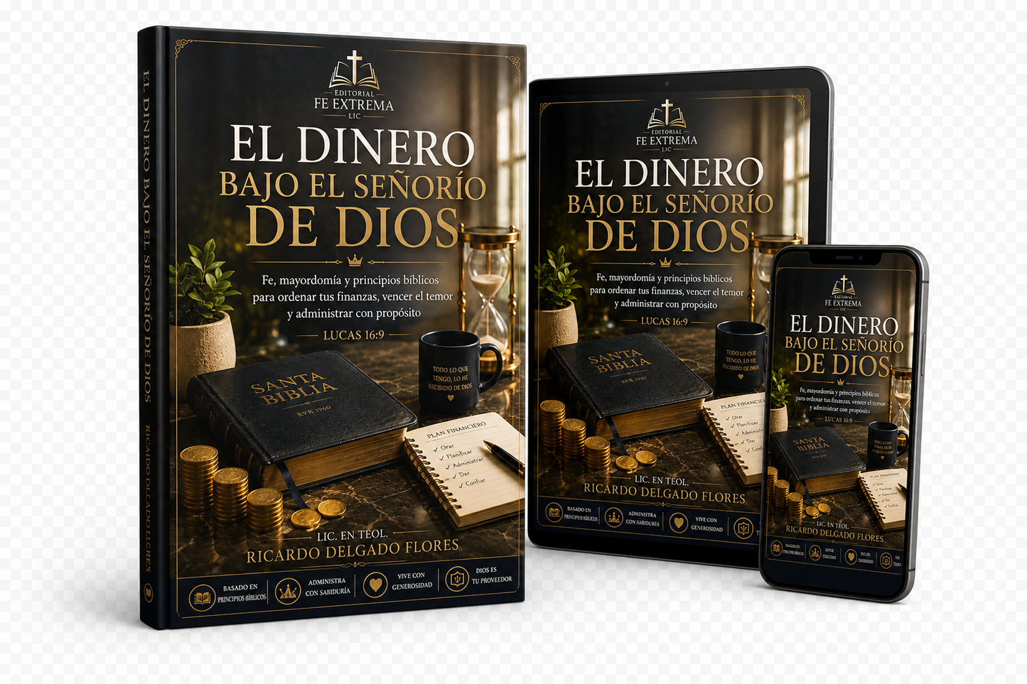 EL DINERO BAJO EL SEÑORÍO DE DIOS