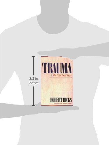 Trauma: The Pain That Stays