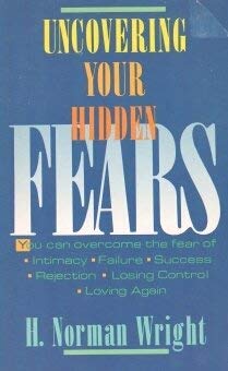 Uncovering Your Hidden Fears