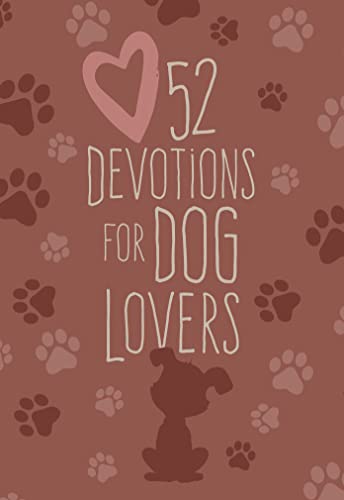 52 Devotions for Dog Lovers (English Edition)