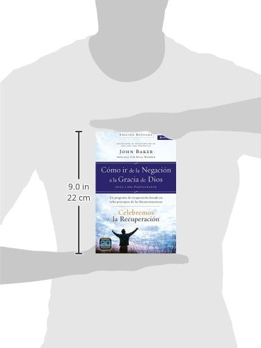 Celebremos la recuperación Guía 1: Cómo ir de la negación a la gracia de Dios: Un programa de recuperación basado en ocho principios de las bienaventuranzas (Spanish Edition)