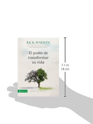 El poder de transformar su vida: Vivamos con propósito