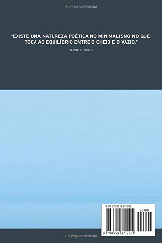 VIVENDO NO MINIMALISMO: Embarque Na Aventura do Estilo de Vida Minimalista Uma Viagem de Auto Descoberta (Portuguese Edition)