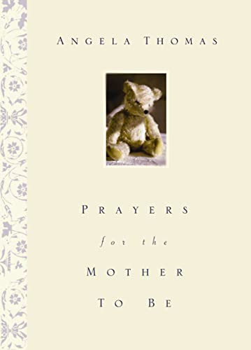 Prayers for the Mother to Be (English Edition)