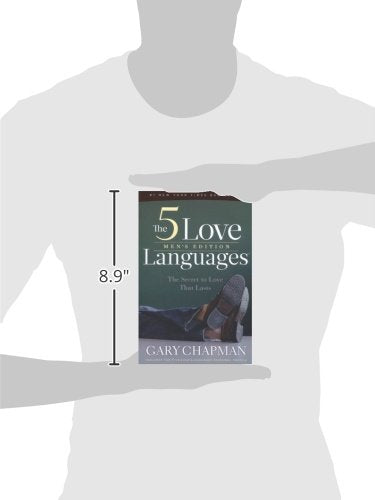 The 5 Love Languages. The Secret To Love That Lasts