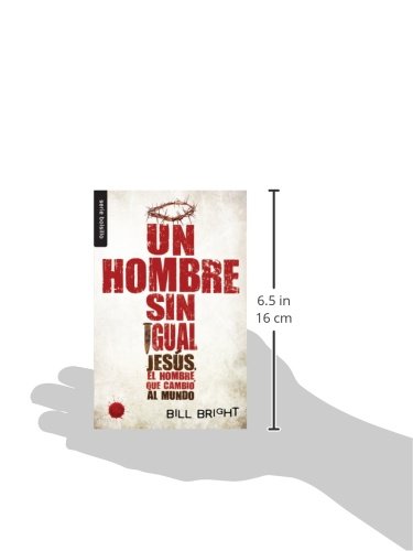 Un Hombre Sin Igual - Serie Favoritos: Jesus, el Hombre Que Cambio al Mundo