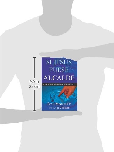 Si Jesus Fuese ALCALDE (Spanish Edition)