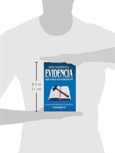 Evidencia Que Exige Un Veredicto, Vol. 2 (Spanish Edition)