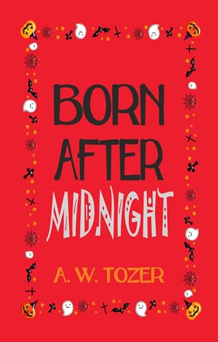 Born After Midnight (English Edition)