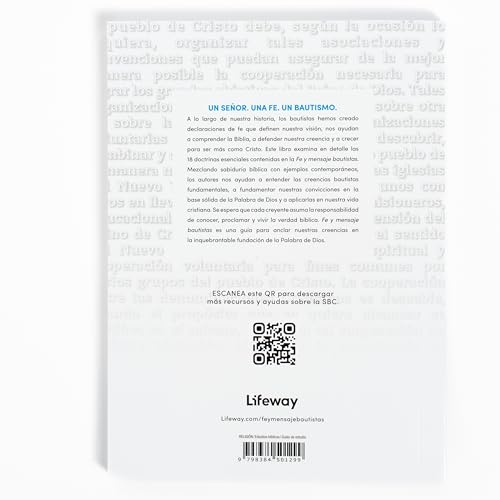 Fe y mensaje bautista - Estudio bíblico / Baptist Faith & Message - Bible Study (Spanish Edition): Un Estudio de la Confesión de Fe Bautista