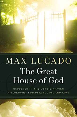 The Great House of God