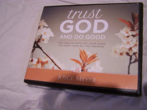 Trust God and Do Good