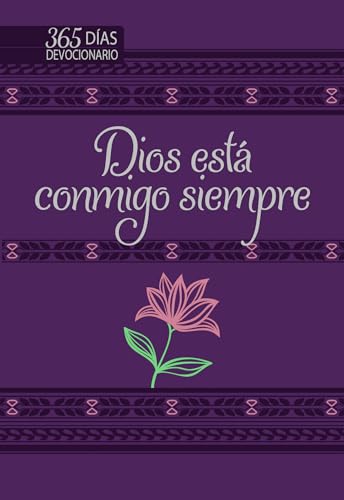 Dios está conmigo siempre: 365 días devocionario