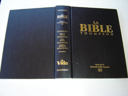 La Bible Thompson Avec Chaine De References / Black French Thompson Chain Study Bible / Texte de la Nouvelle Bible Segond / Palabras de Cristo en rojo / Suplemento arqueológico, concordancia