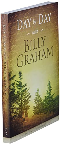 Day by Day with Billy Graham: 366 Daily Meditations