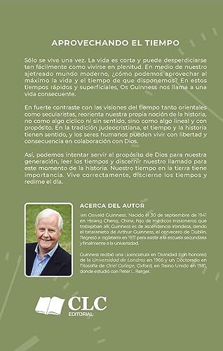 Aprovechando El Tiempo: Vive Correctamente, Discierne Los Tiempos Y Redime El Día (Spanish Edition)
