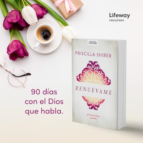 Renuévame: 90 Días Con El Dios Que Habla